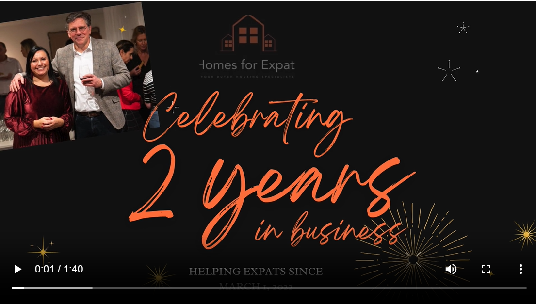 Homes for Expats celebrating 2 years in business, highlighting success in the Dutch real estate market and assisting expats with housing solutions.